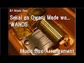 Sekai ga Owaru Made wa.../WANDS [Music Box ...