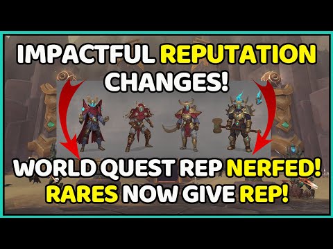 Patch 9.2 The Enlightened Reputation Gains From World Quests NERFED! Rares Now GIVE Reputation!