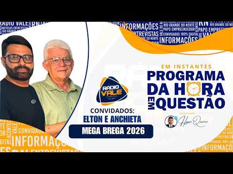 AO VIVO - PROGRAMA DAHORA EM QUESTÃO - [ ELTON E ANCHIETA ] - 29/07/2026