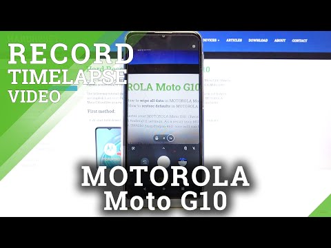 How to Record Time Lapse in MOTOROLA Moto G10 – Record Slow Moments & Fasten It