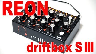Video thumbnail for REON driftbox S III Synthesizer DEMO by ozashikiTECHNO