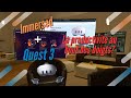 Quest 3 + Immersed: peut-on enfin travailler en VR?