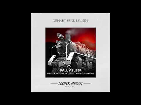 Denart feat Leusin - Fall Asleep (Original Mix)