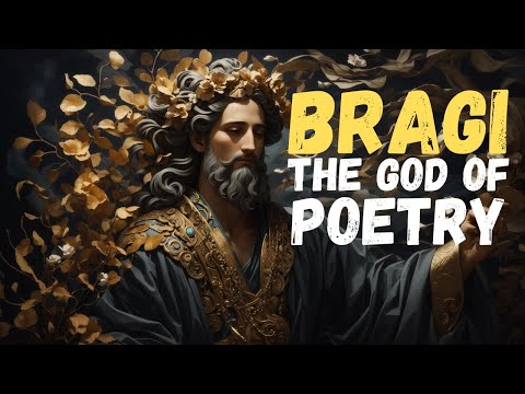 Bragi: The God Who Inspired Vikings to Conquer