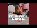 It's All Love (feat. Wrecka) - FRITZ - Topic It's All Love (feat. Wrecka)