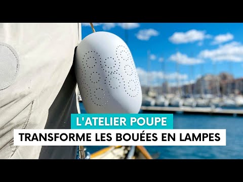 Discover the Poupe workshop which transforms old buoys into lamps