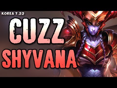 LZ Cuzz plays Shyvana jungle - Korean SoloQ patch 7.22