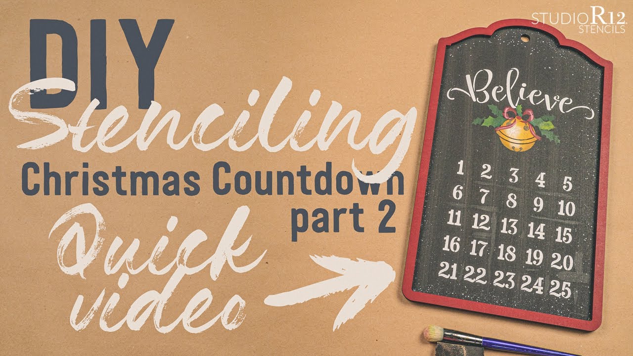 Stenciling Christmas Countdowns Part 2 | StudioR12 Stencils