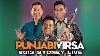 Punjabi Virsa 2013 Sydney Live | Full Length | Waris, Kamal & Sangtar