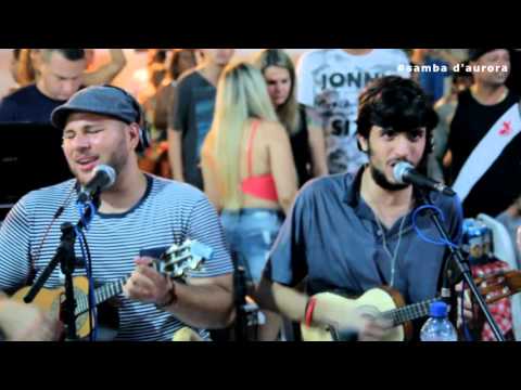 Samba D´Aurora - Projeto Samba na Calçada -  Nei Lopes