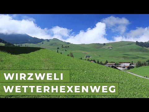 Hike - Wirzweli - Weather Witches Trail - Dallenwil