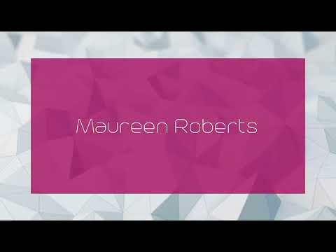 Maureen Roberts - appearance