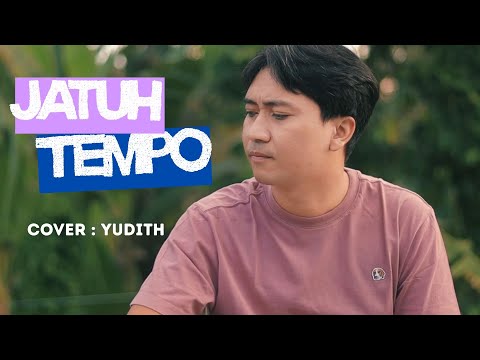 Jatuh Tempo | Cover Yudith | BA Music