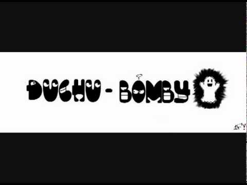 Duchu - Bomby prod.PTK