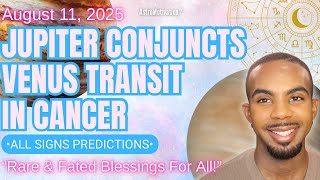 JUPITER + VENUS IN CANCER TRANSIT: Rare & Fated Blessings For All! #astrology 