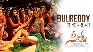 BulReddy Video Song Promo  Sita  Payal Rajput  Bel