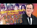 Quentin Tarantino’s Issue With ‘Boogie Nights’ | Quentin Tarantino’s Feature Presentation