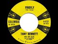 1958 HITS ARCHIVE: Firefly - Tony Bennett