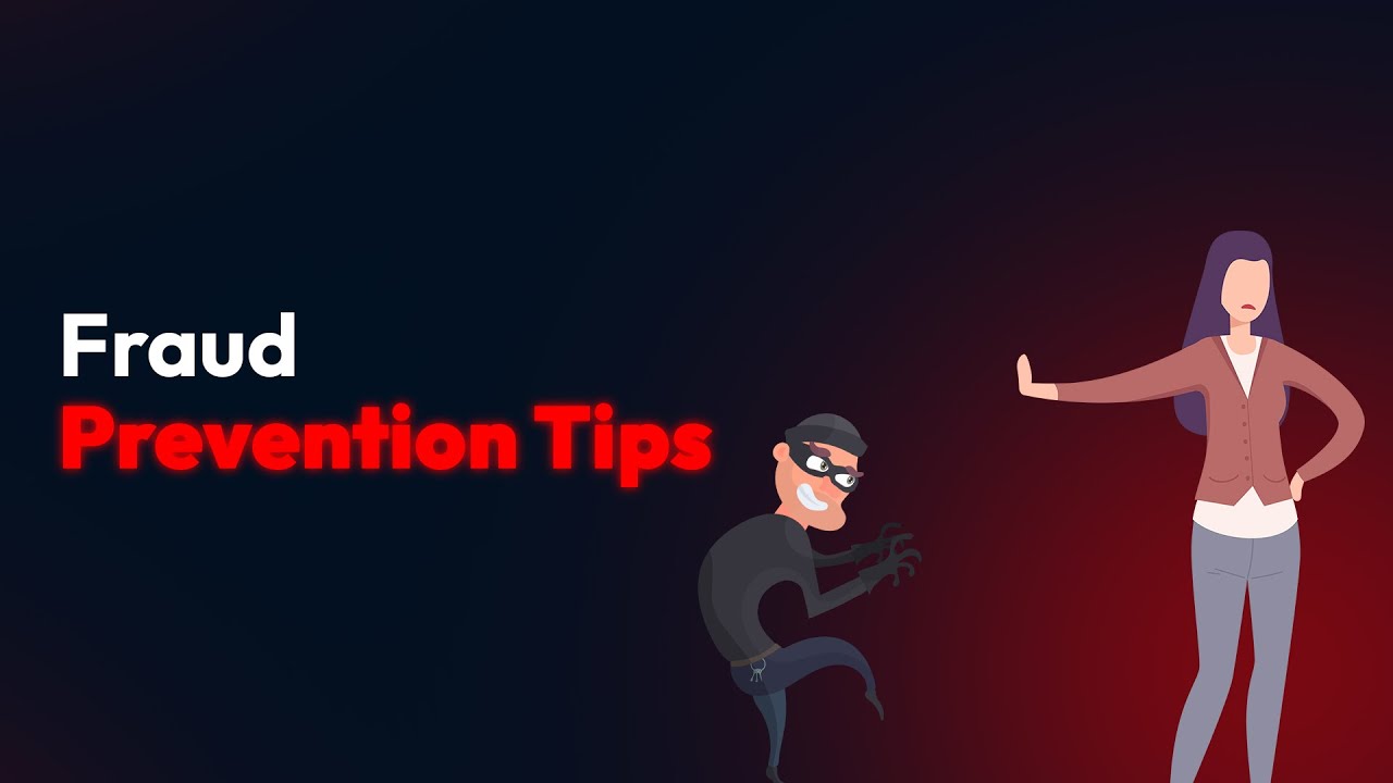 Fraud Prevention Tips