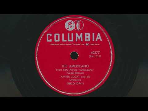 1954 XAVIER CUGAT The Americano - 78 RPM Record