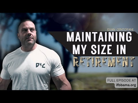 Evan Centopani | How I've kept my size after retirement