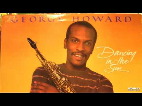 George Howard ‎– Dancing In The Sun
