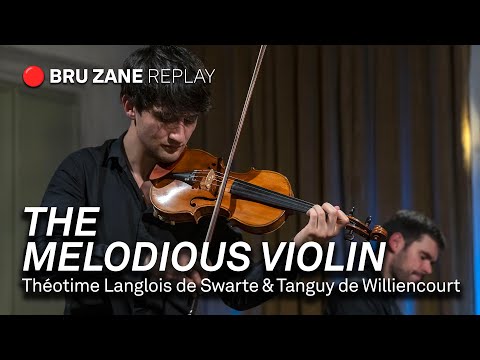 The melodious violin – concert by Théotime Langlois de Swarte and Tanguy de Williencourt