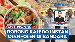 Bandara Palu Bakal Punya Oleh-oleh Khas Sulteng, Dinkop UMKM Dorong Kaledo Instan Masuk Pasar