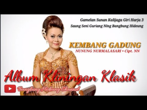 KEMBANG GADUNG - NUNUNG NURMALASARI