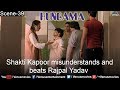 Shakti Kapoor Misunderstands And Beats Rajpal Yadav Hungama