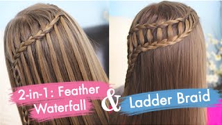 Feather Waterfall & Ladder Braid Combo | Cute 2-in-1 Hairstyles