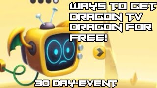 WAYS ON HOW TO GET DRAGON TV DRAGON FOR FREE | Dragon City 2021 |