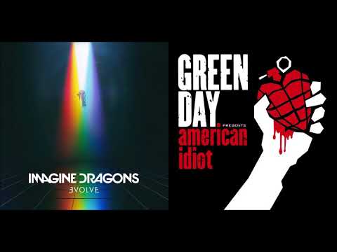 Boulevard Of Broken Rivers - Imagine Dragons vs Green Day (Mashup)