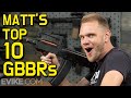Matt's Top 10 GBB Rifles