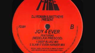 DJ Romain & Matt Keys - Joy 4 Ever (Deep Bluez Mix)