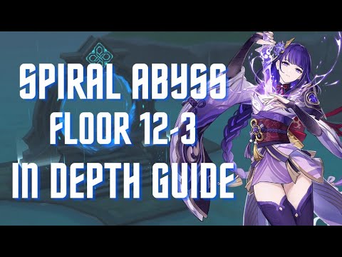 New 2.3 Spiral Abyss Floor 12 - 3 In depth Guide Tips and Tricks l Genshin Impact