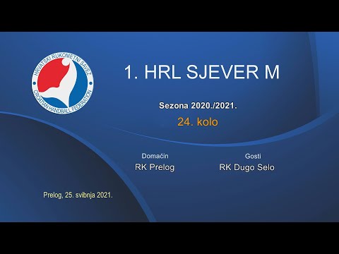 Rukomet 1.HRL Sjever – Muški, 24. kolo domaćin RK Prelog - gosti RK Dugo Selo, Prelog, 25.5.2021.