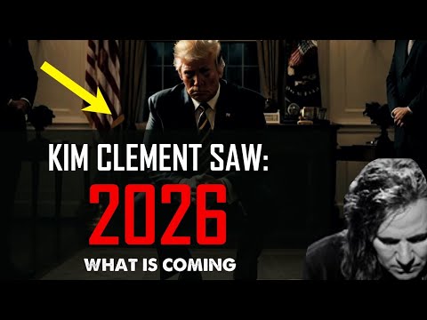 [2026: WHAT IS COMING] KIM CLEMENT SAW IT- Prophecy