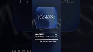 Download lagu JAY (iKON) - Magnet (FT. MOON SUJIN) (Ringtone Cut) mp3