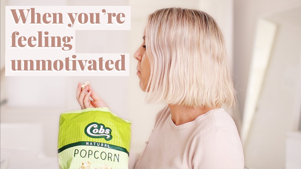 9 Ways to Get Yourself Motivated - When you Have NO Motivation (At All) ☀️