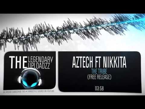 Aztech ft. Nikkita - The Tribe [FULL HQ + HD FREE RELEASE]