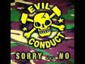 Evil Conduct - I Don't Care 