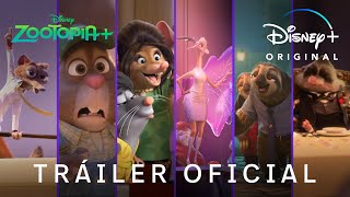 Zootopia+ | Tráiler Oficial Doblado | Disney+