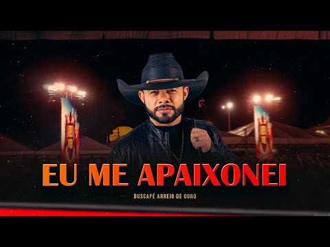 Buscapé Arreio de Ouro - Eu Me Apaixonei (DVD Farra no Caminhão 2)