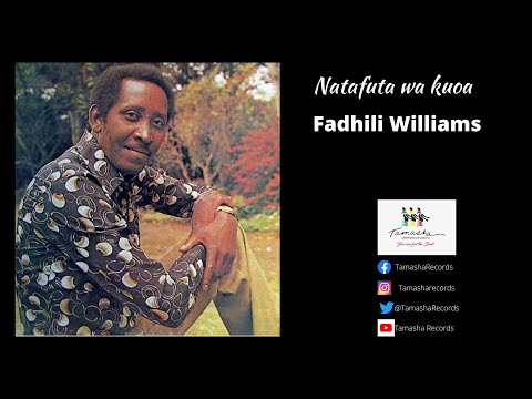 Natafuta wa kuoa by Fadhili Williams