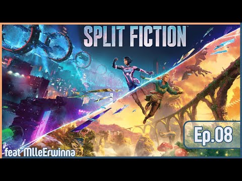 Fails & chaos sur SplitFiction avec @MlleErwinna 🤜🤛 Ep.08 Le Boss de l'Egotrip est dans la pla