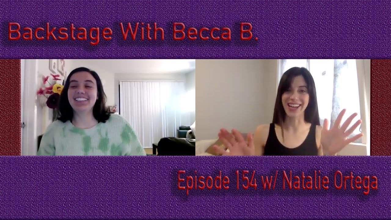 Ep. 154 with Wicked's Natalie Ortega