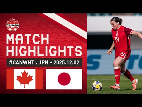 HIGHLIGHTS: CANWNT v Japan