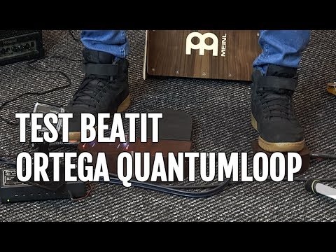 BeatIt Test: Ortega QUANTUMloop Stomp Box, Pt. 2