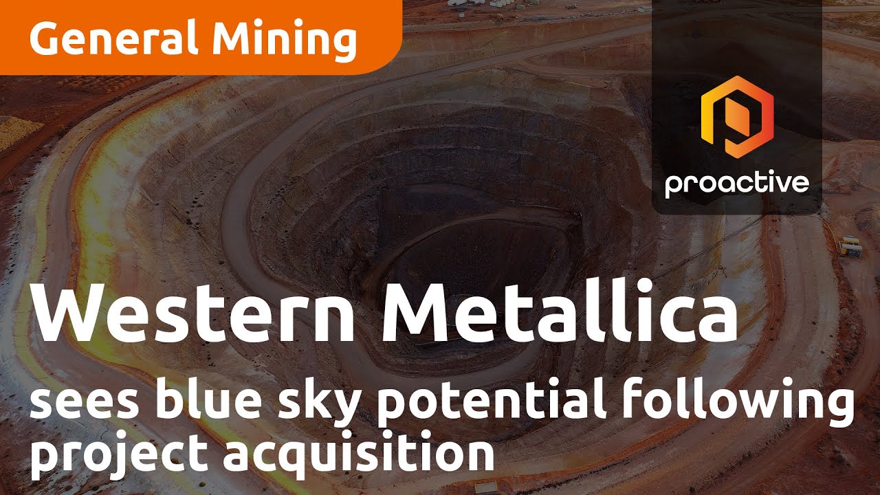 Western Metallica Resources VP of Exploration sees blue sky potential following project acquisition